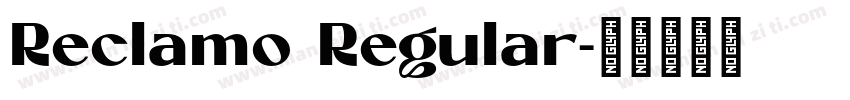 Reclamo Regular字体转换